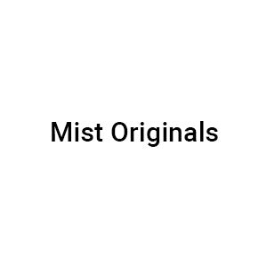 Mist Originals